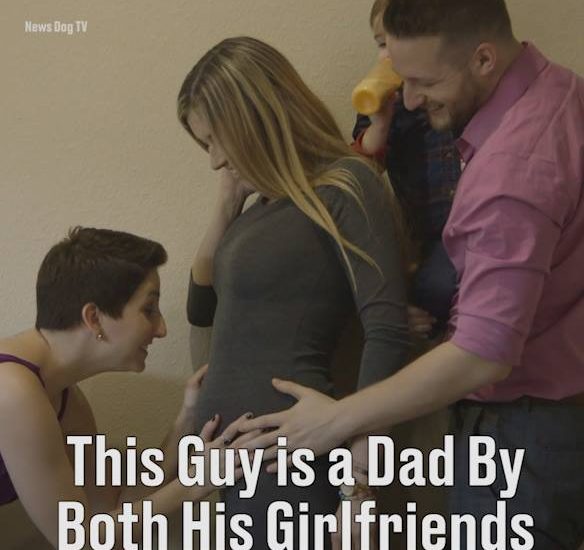 Guy Is Dad By Both His Girlfriends